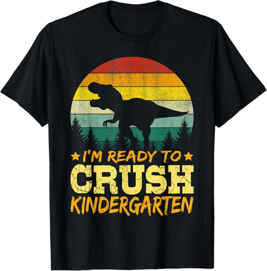 1st Day Of Kindergarten I'm Ready To Crush Dinosaur Boys T-Shirt
