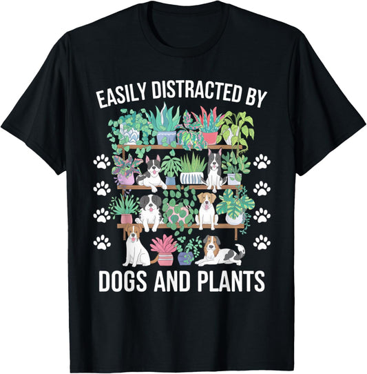 Easily Distracted by Dogs and Plants Paws and Potted Plant T-Shirt