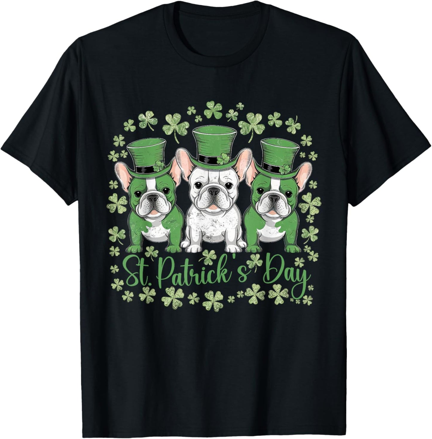 St Patricks Day French Bulldogs Dog Frenchie T-Shirt