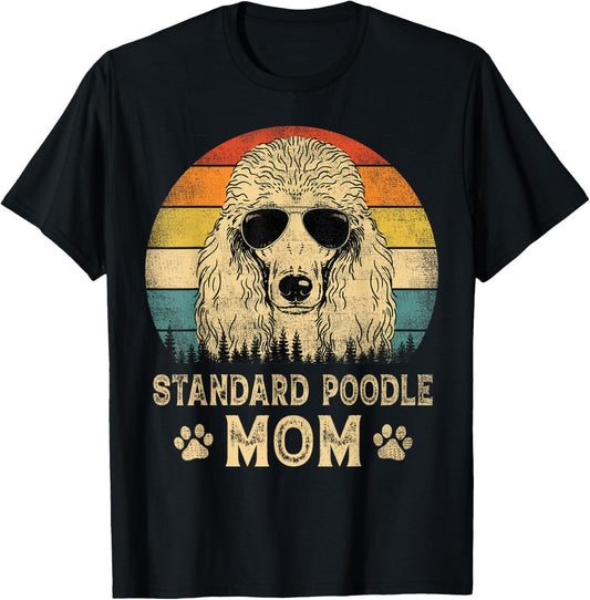 Vintage Standard Poodle Mom Dog Lovers Mother's Day T-Shirt