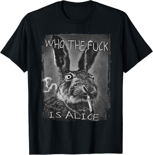 Retro Who The F_ck Is Alice Funny Rabbit T-Shirt
