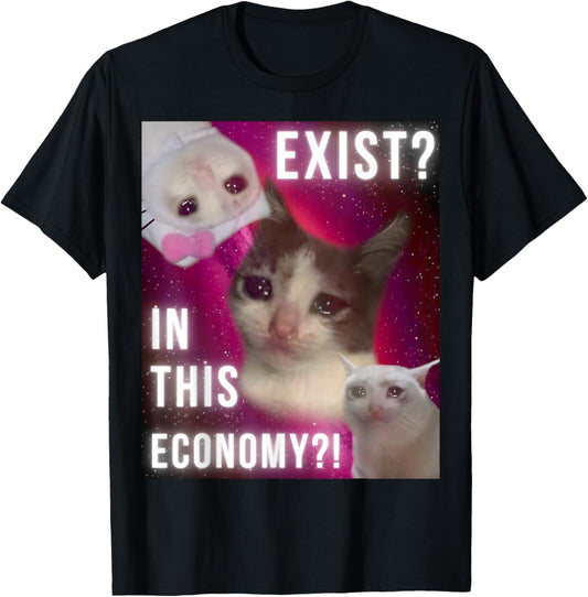 Cat Meme | Sad Cat Meme | Economic Crisis | Meme Culture T-Shirt