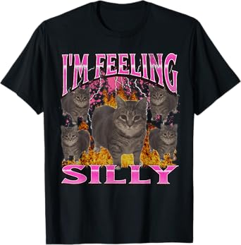 I'm Feeling Silly Funny Oia Oia Cat Meme Bootleg Graphic Men Women T-Shirt