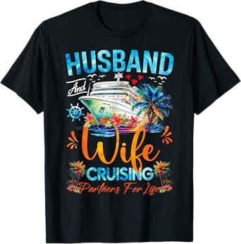 Matching Couple Shirt Husband Wife Cruising 2025 Tee Cruise T-Shirt