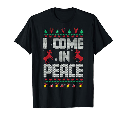 I Come In Peace - I'm Peace Xmas Matching Couples Christmas T-Shirt