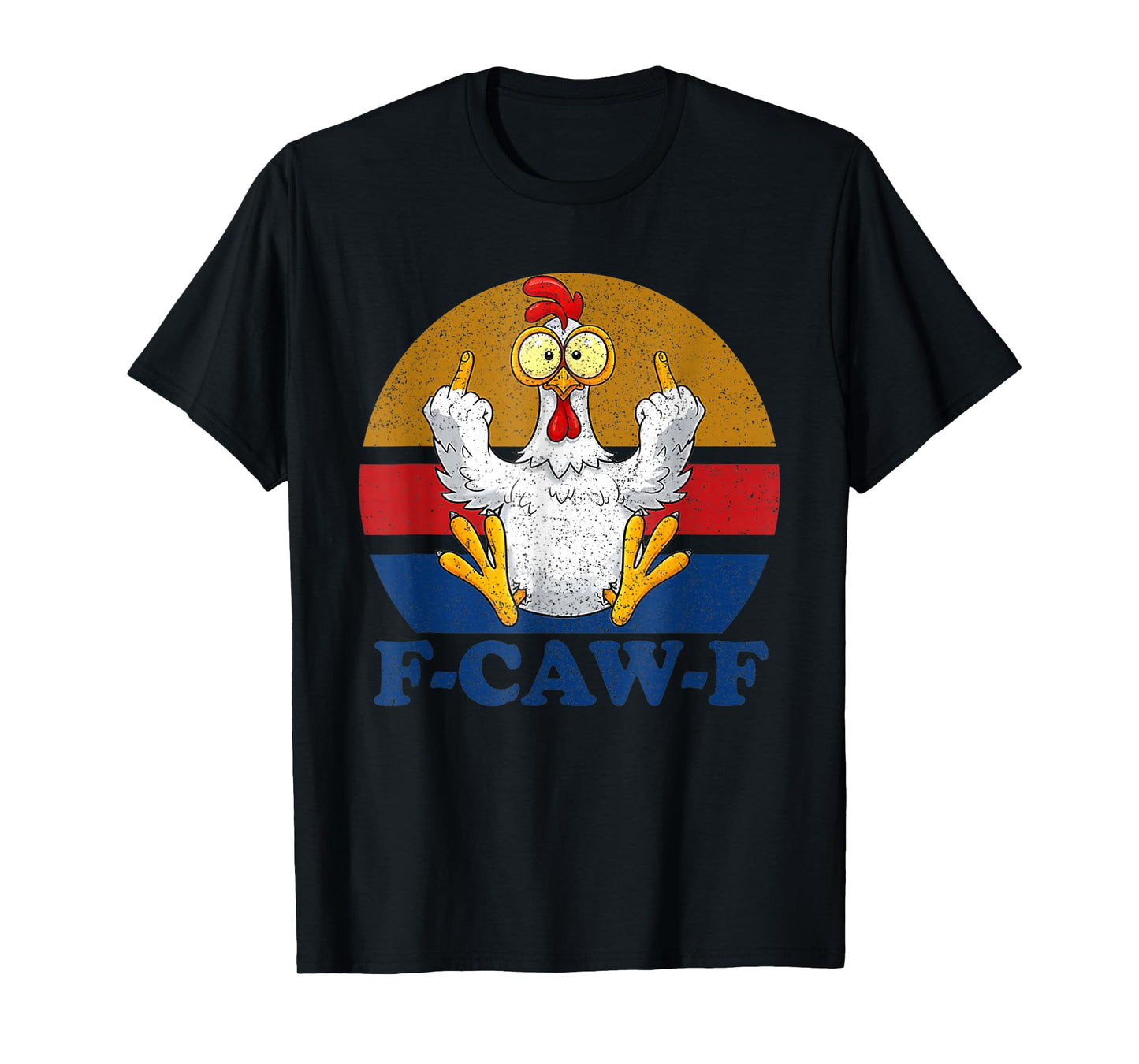 F-CAW-F Funny Chicken Flipping Off Vintage Retro Rooster T-Shirt