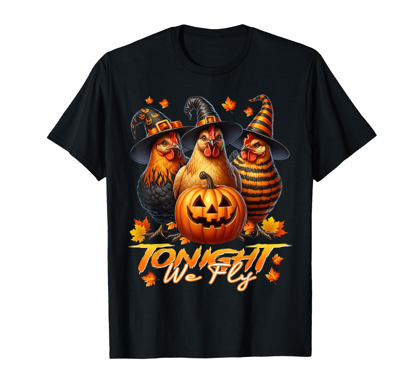 Tonight We Fly Funny Chicken Spooky Season Halloween Costume T-Shirt