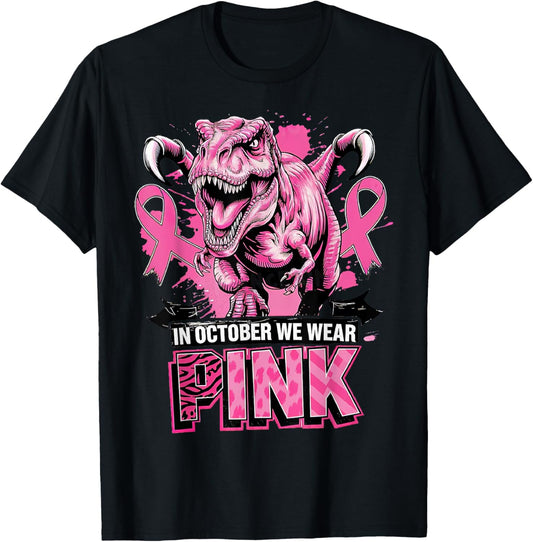 Breast Cancer Awareness In October We Wear Pink Dinosaur T-Shirt