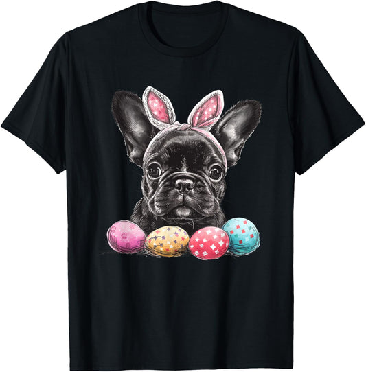 Easter Day Frenchie Dog Easter Frenchie Dog Easter Egg T-Shirt