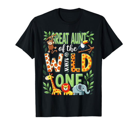 1st Birthday Safari Zoo Great Aunt Of The Wild One T-Shirt