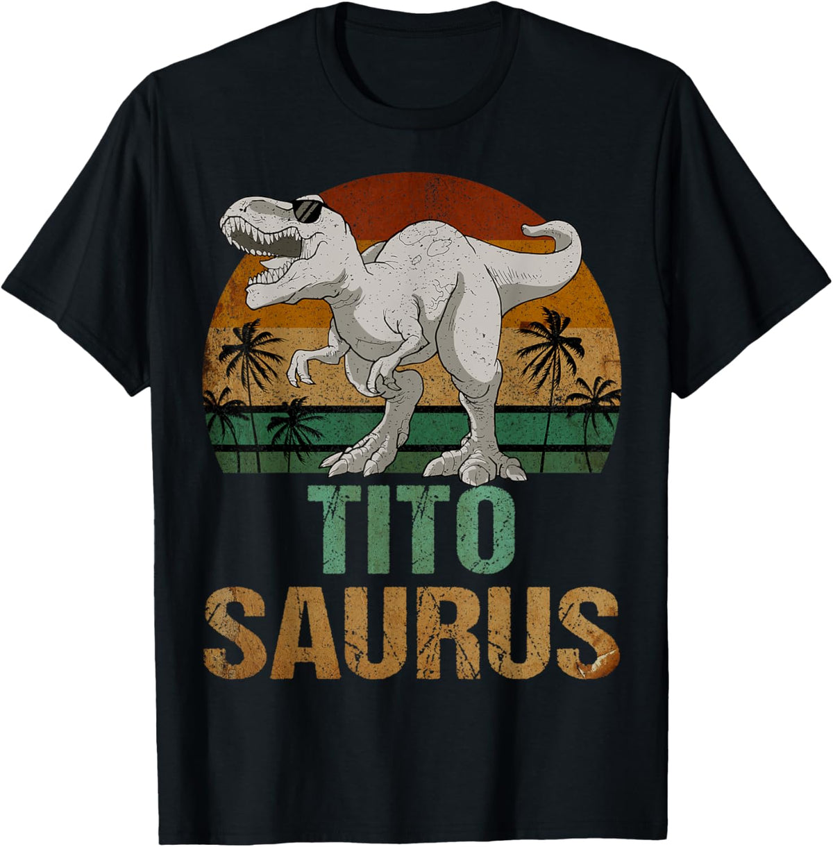 Titosaurus Dinosaur Tito Saurus Vintage Father's Day T-Shirt