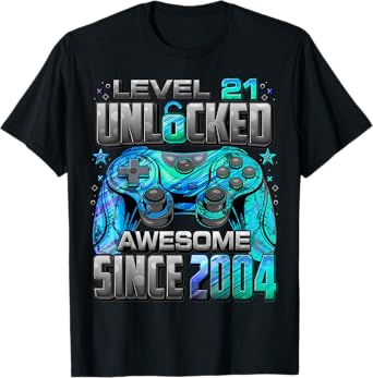 Level 21 Unlocked Awesome Since 2004 21st Birthday Gaming T-Shirt