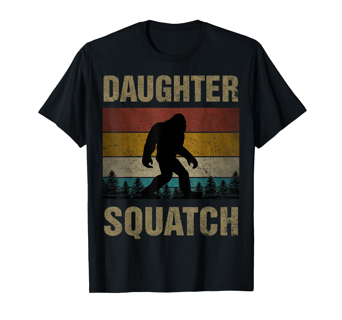 Daughter Squatch Bigfoot Daughter Sasquatch Yeti Family T-Shirt