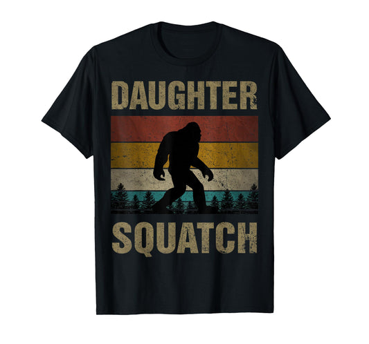 Daughter Squatch Bigfoot Daughter Sasquatch Yeti Family T-Shirt
