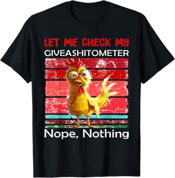 Let Me Check My Giveashitometer Nope Nothing Funny Retro T-Shirt
