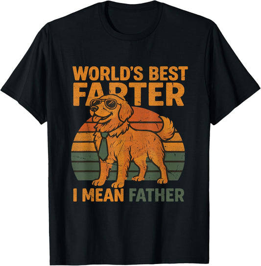 World's Best Farter I Mean Father Fathers Day Funny Dad Dog T-Shirt