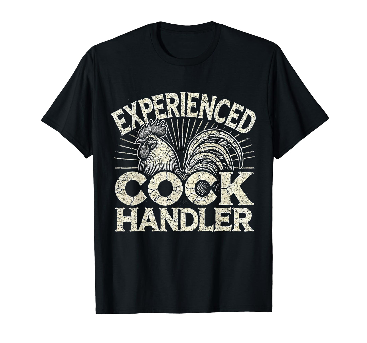 Experienced Funny Vintage Graphic Cock Handler T-Shirt