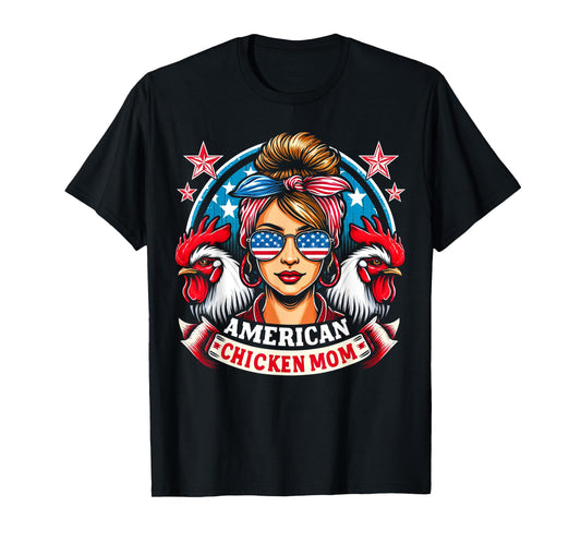 Patriotic America Chicken Mom 4th of July USA Chicken Lover T-Shirt for Women Kids Men