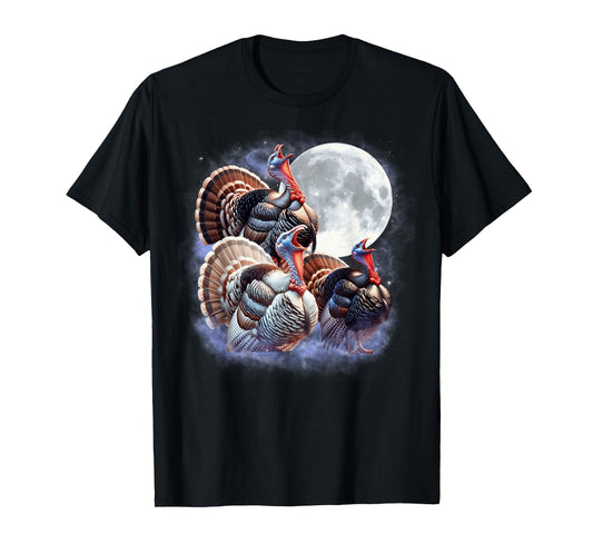 Three Turkeys Moon Funny Turkey Howling Thanksgiving Humor T-Shirt