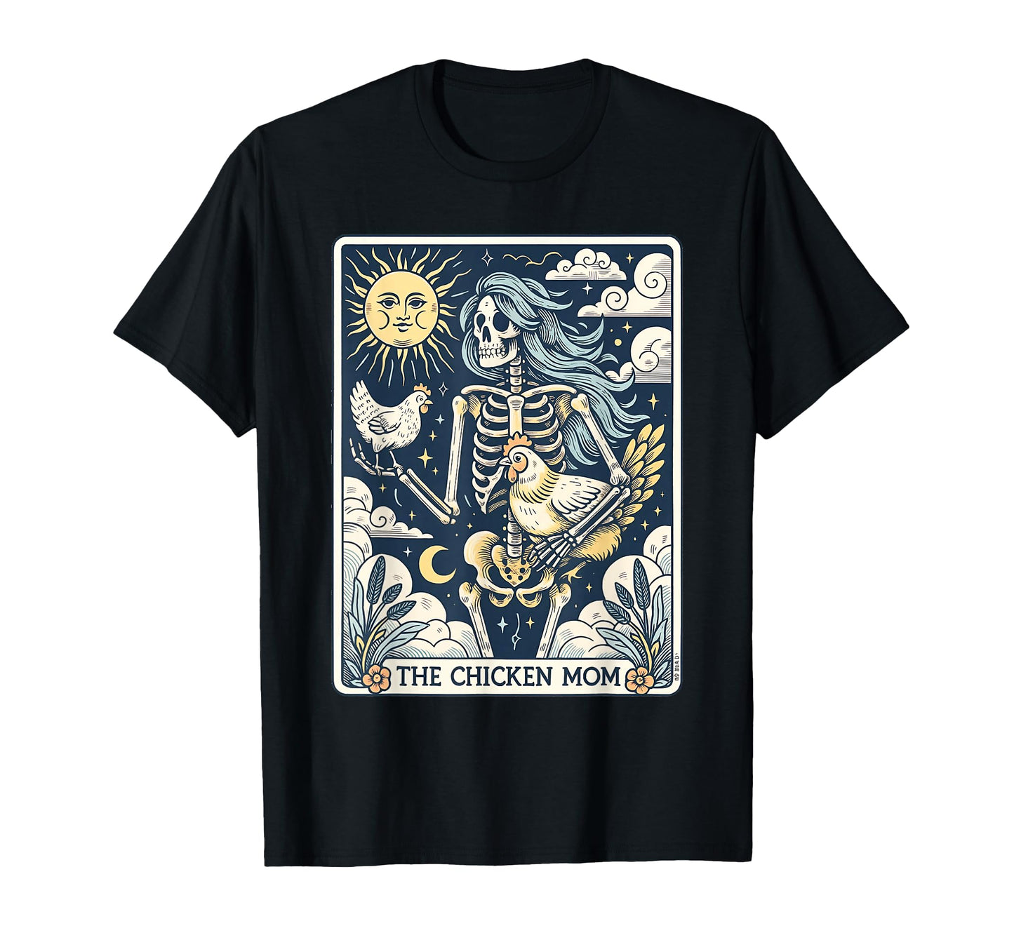 The Chicken Mom Skeleton Tarot Card T-Shirt
