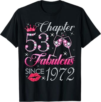 Chapter 53 Fabulous Since 1972 53rd Birthday Gift For Women T-Shirt
