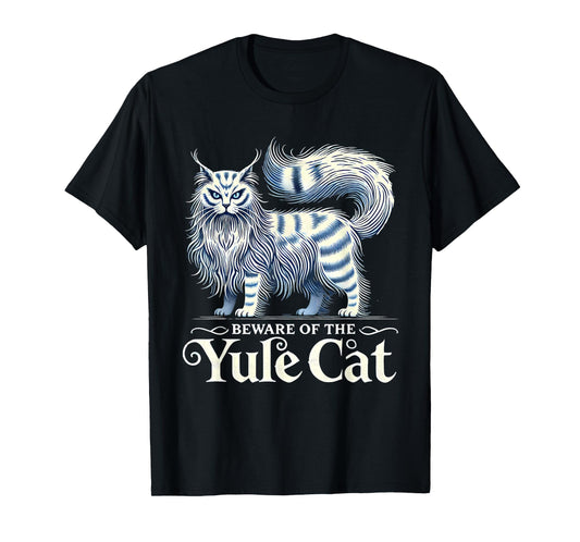 Beware of the Yule Cat Jolakotturinn Icelanic Folklore T-Shirt