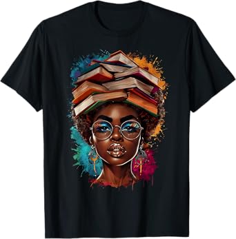 Melanin Black Girl Afro Book Lover Librarian Teacher Student T-Shirt