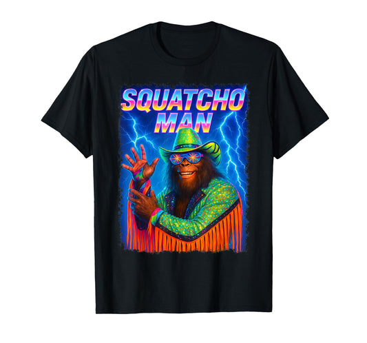 Squatcho Man Funny Retro 80s Sasquatch T-Shirt