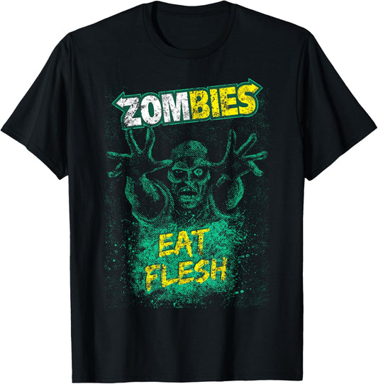Funny Zombies Eat Flesh Tee For Men, Women & Kids Halloween T-Shirt