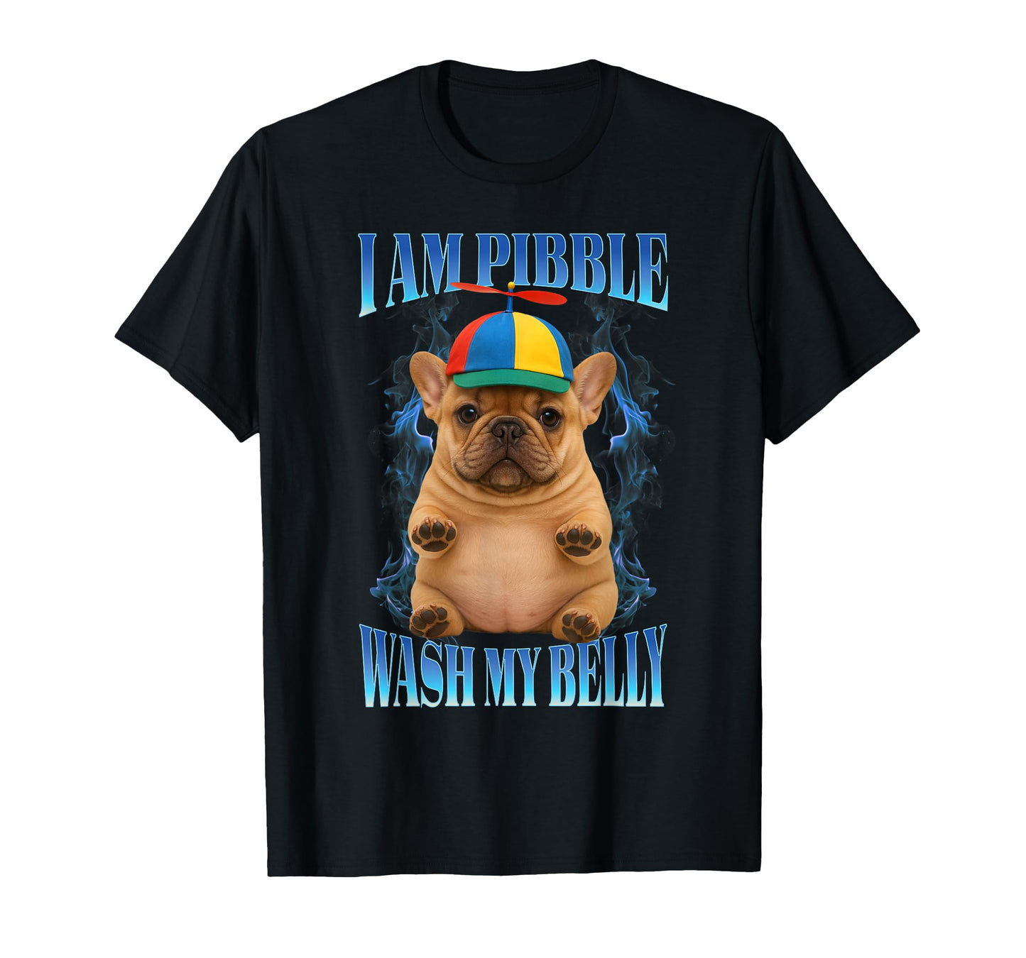 I am Pibble Wash My Belly Funny Pit Bull Dog Meme T-Shirt