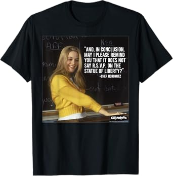 Clueless Cher Movie Quote Poster T-Shirt