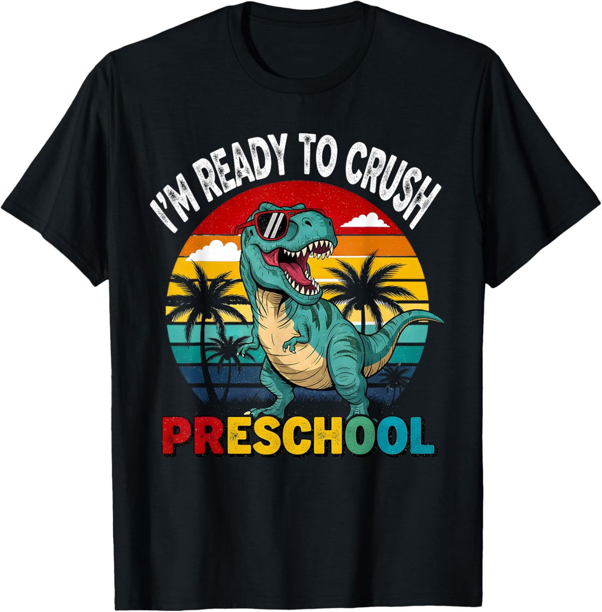 Ready To Crush Preschool T Rex Dinosaur Back to School Boys T-Shirt