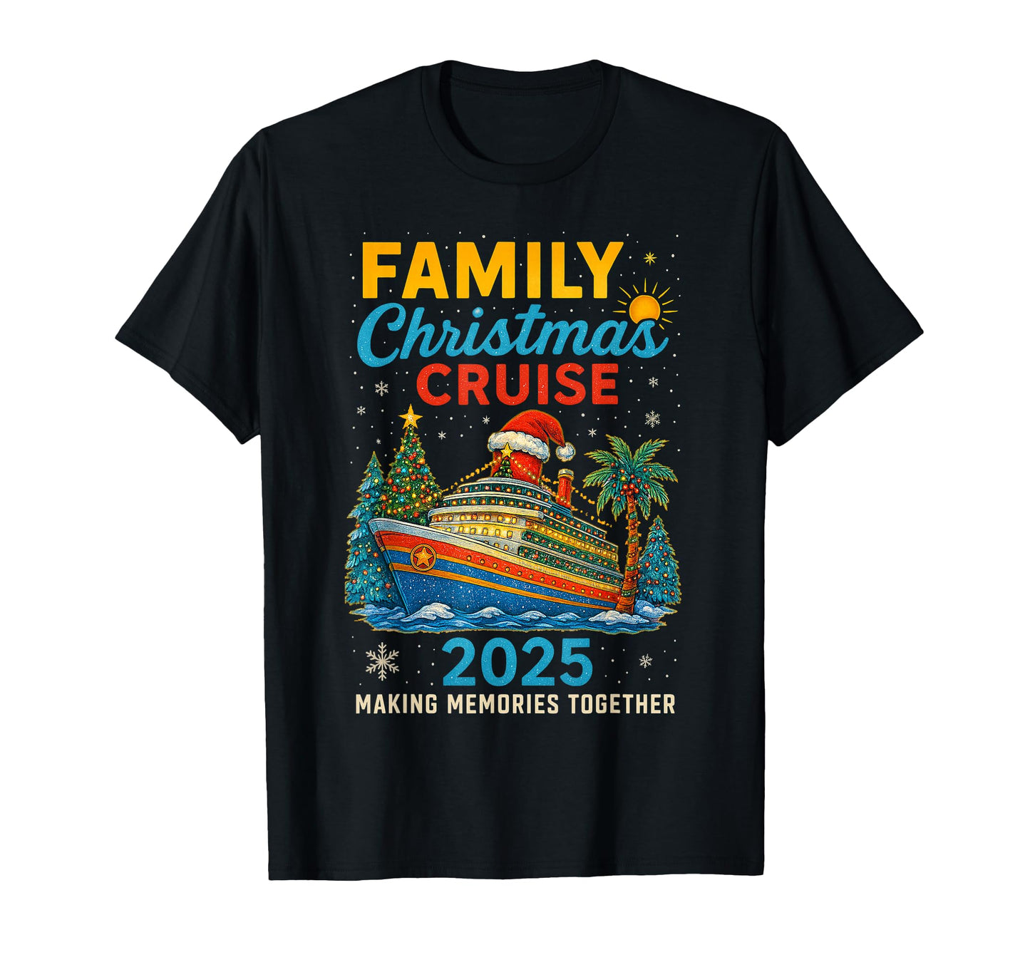 Family Christmas Cruise 2025 Matching Family Cruise Holiday T-Shirt