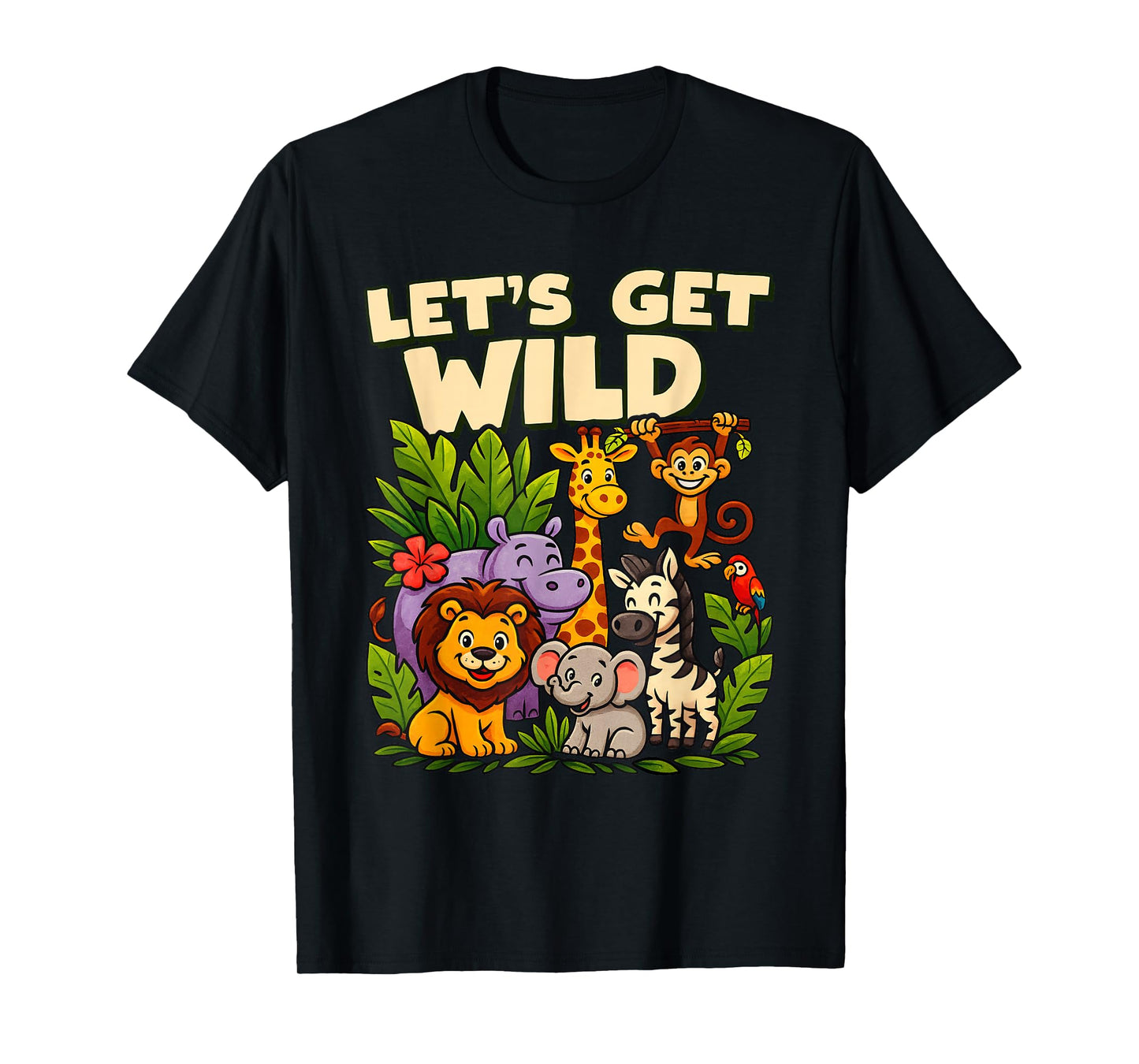 Let's Get Wild Jungle Animal Safari A Day at Zoo Party T-Shirt