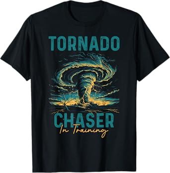 Storm Chasing Tornado Chaser Meteorologist Meteorology T-Shirt
