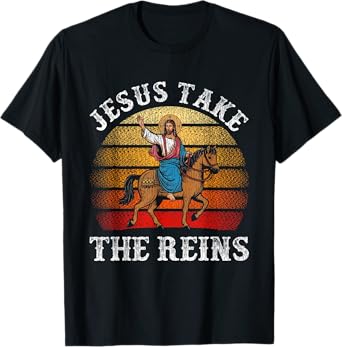 Jesus Take The Reins Rodeo Cowboy Barrel Racing T-Shirt