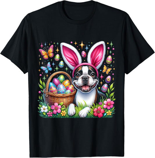 Cute Bunny Boston Terrier Dog Easter Eggs Basket Easter Day T-Shirt
