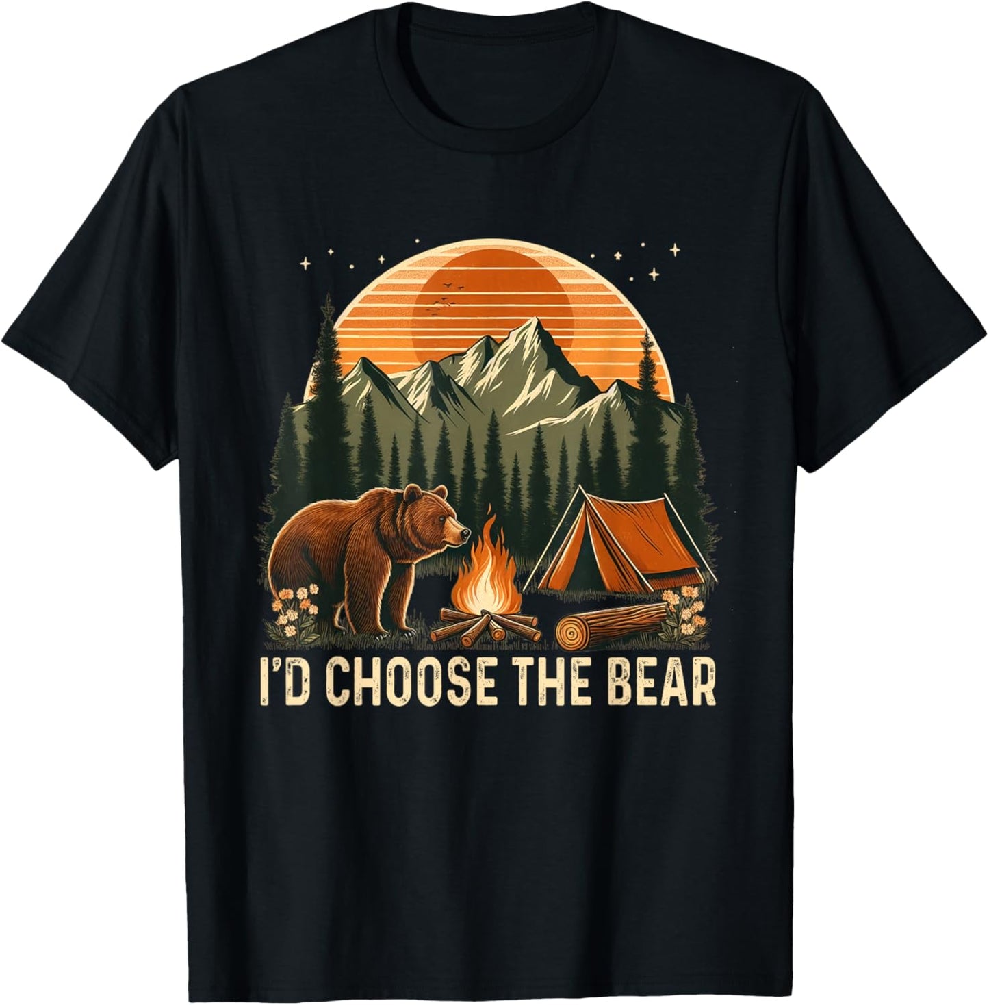 Camping I'd Choose The Bear T-Shirt