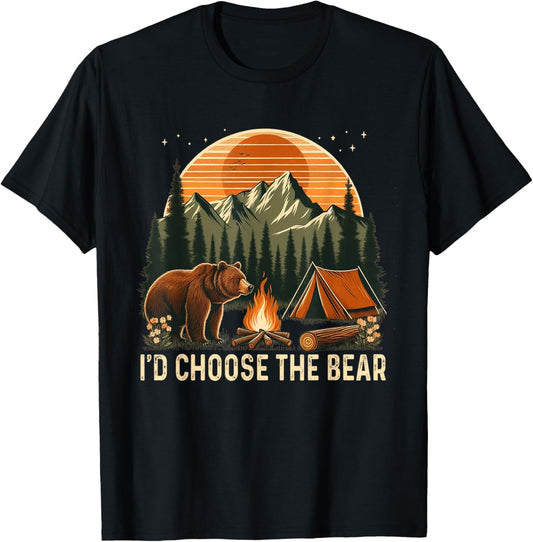 Camping I'd Choose The Bear T-Shirt