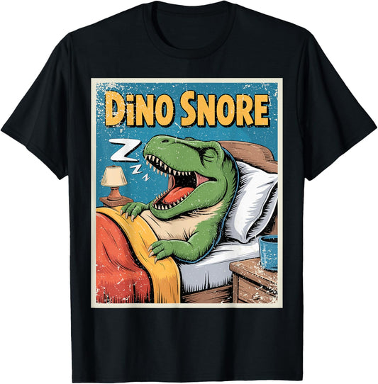 Dinosaur Pun Dino Snore T-Shirt