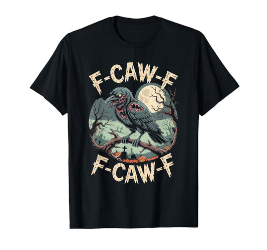 F-CAW-F Zombie Crow Halloween Black Crow Vintage Horror T-Shirt