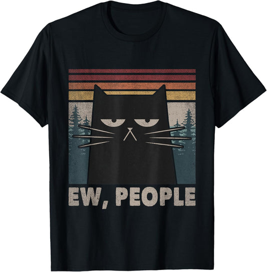 Retro Ew People Black Cat Funny Anti Social Introvert T-Shirt
