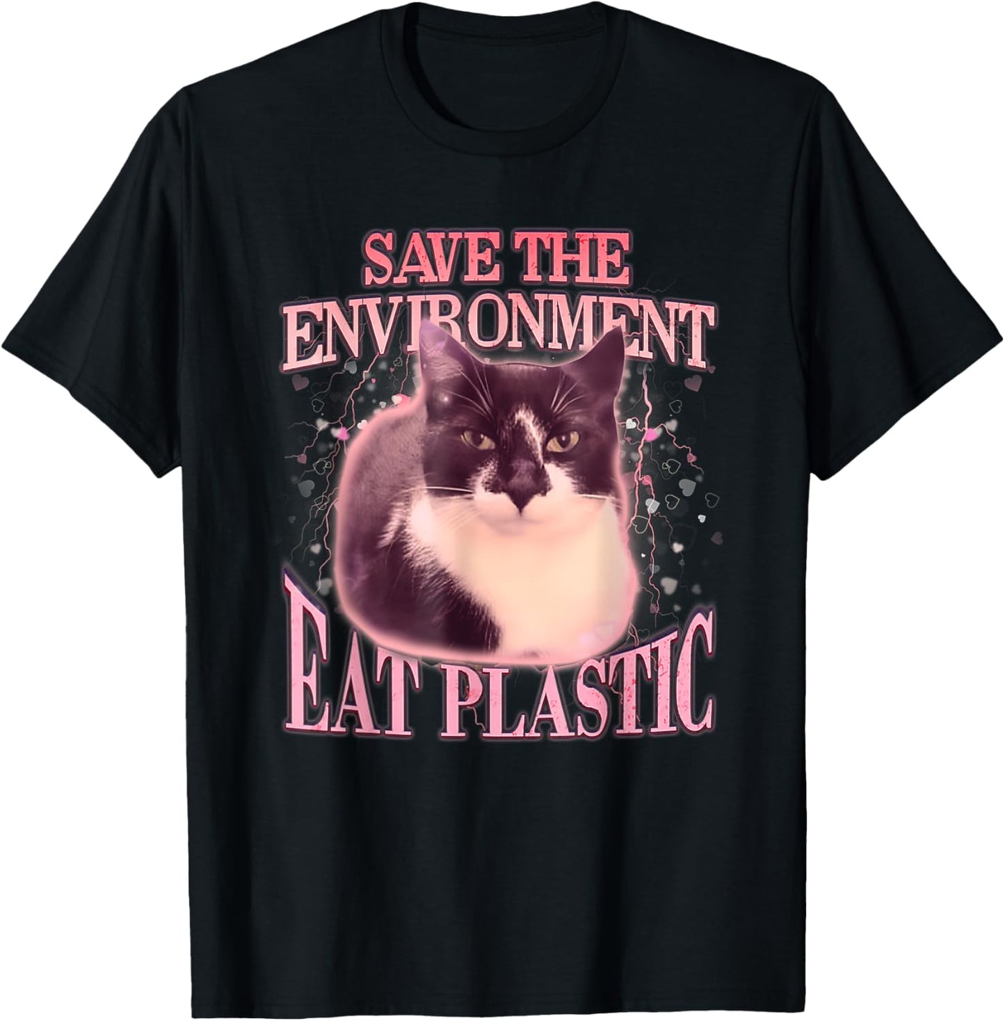 Save The Environment Eat Plastic Silly Cat Meme Funny Cats T-Shirt