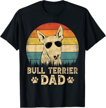 Vintage Bull Terrier Dad Dog Lovers Father's Day Tee T-Shirt