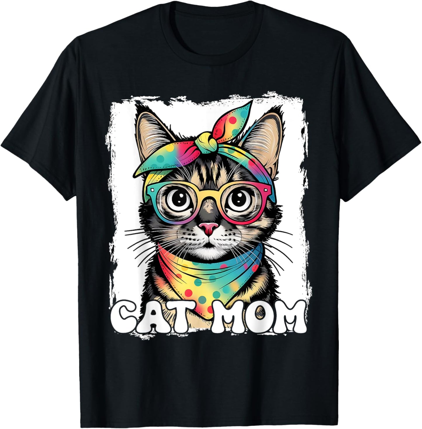 Best Cat Mom Ever Tie Dye Cat Mommy Mother's Day Catmother T-Shirt