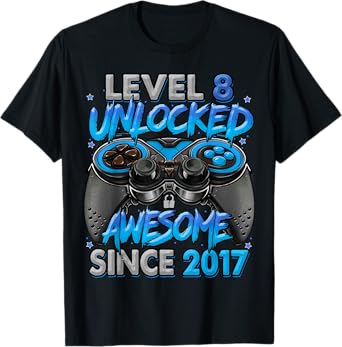 Level 8 Unlocked Awesome Since 2017 8th Birthday Gaming T-Shirt