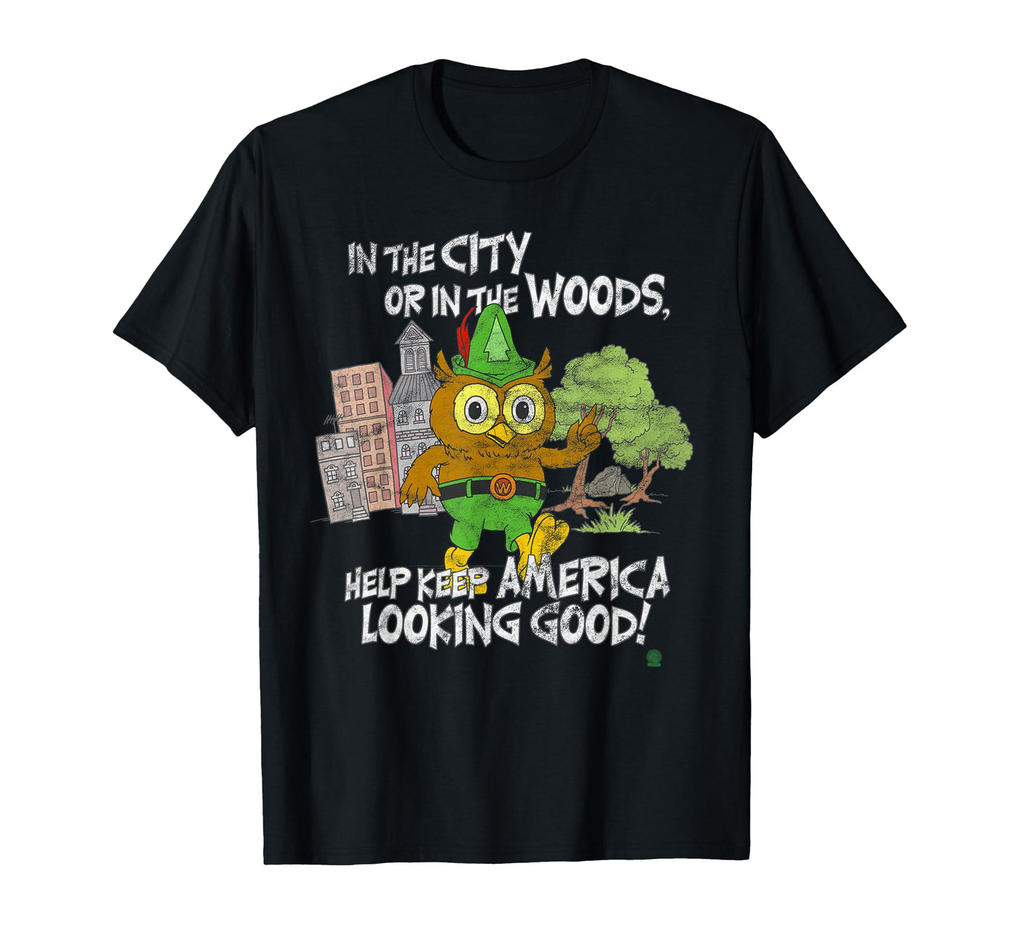 Woodsy Owl Help Keep America Looking Good Distressed T-Shirt
