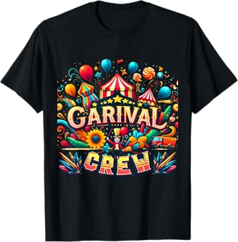 Carnival Crew Member – Funny Circus Costume Style T-Shirt