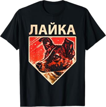Laika Dog Animal Space Astronaut Soviet Union Cyrillic T-Shirt for Men Women Girls Kids