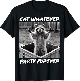 Raccoon Eat Trash Panda Funny Racoon Gifts For Men Women Kid T-Shirt